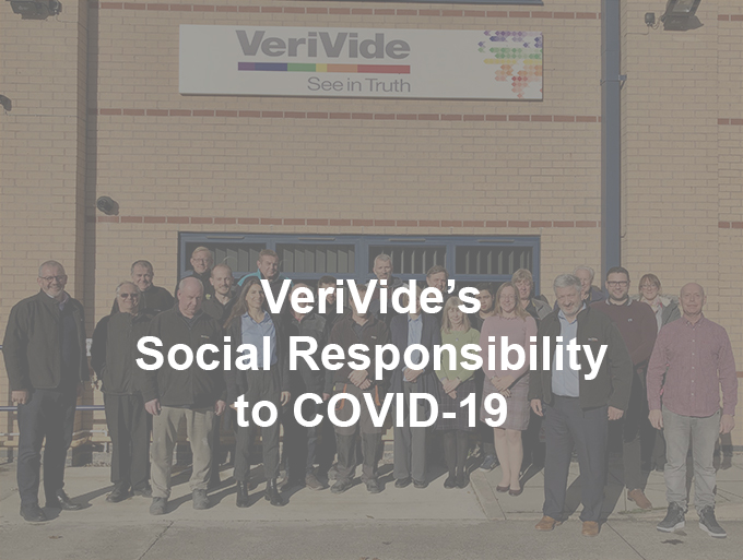 VeriVide’s social responsibility to COVID-19